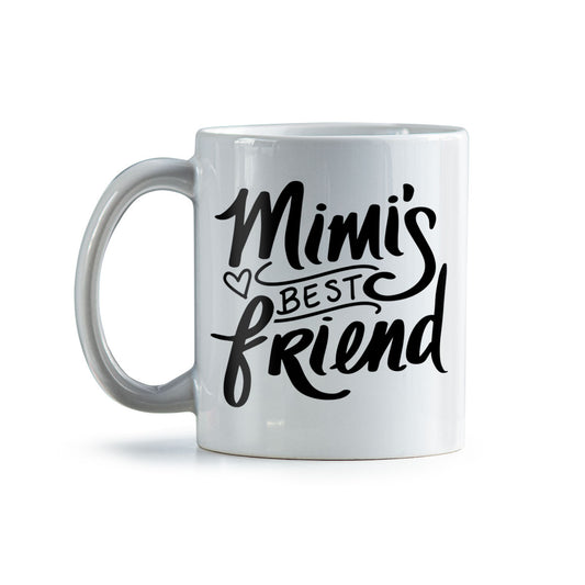 Mimi's Best Friend Coffee Mug | Ceramic Coffee Mug for Mom | Birthday, Baby Shower, Mother's Day Gift for Moms | Dishwasher Safe Mug